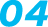 04